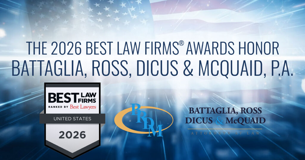 The 2026 Edition of Best Law Firms Awards Honor Battaglia, Ross, Dicus & McQuaid, P.A.